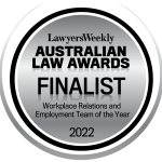 LawyersWeekly 2022 - Workplace Relations and Employment Team of the Year